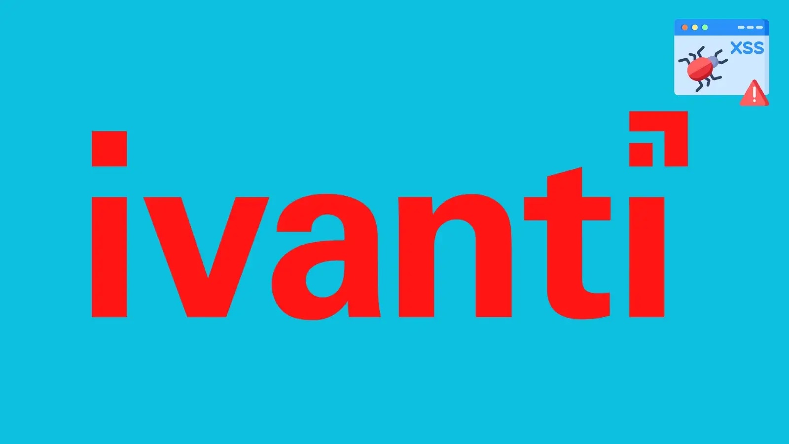 Critical Ivanti EPM Vulnerability Allows Admin Session Hijacking via Stored XSS (1)