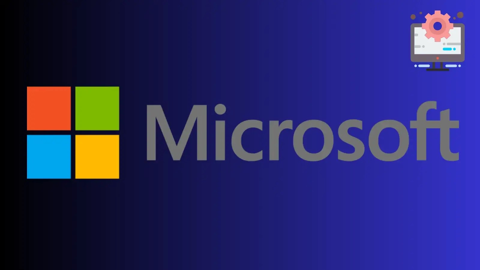The image shows the Microsoft logo with four colored squares and the word Microsoft in gray text on a blue gradient background. In the upper right corner, there is a small icon of a computer monitor with a gear symbol.