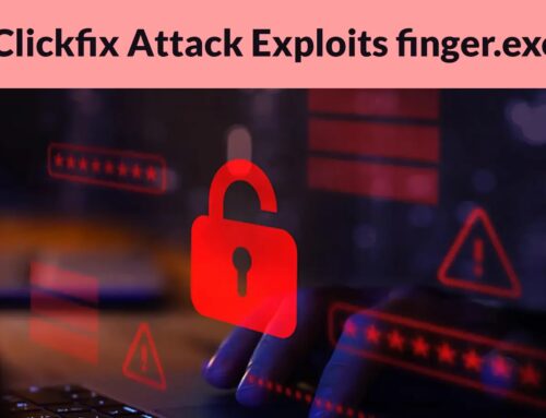 New Clickfix Attack Exploits finger.exe Tool to Trick Users into Execute Malicious Code