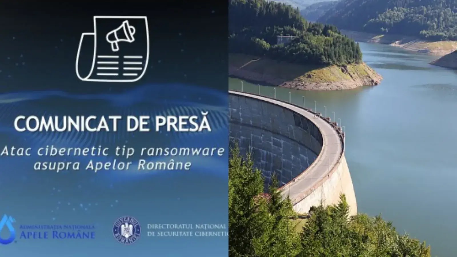 Split image: left side shows a press release in Romanian about a ransomware cyberattack on Apele Române, with agency logos; right side displays a scenic view of a dam surrounded by trees and water.