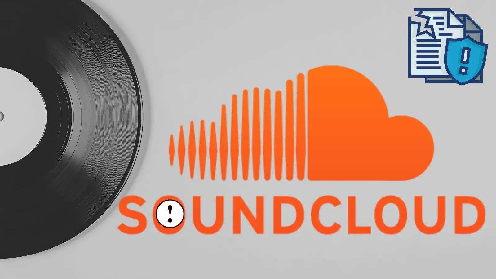 A vinyl record next to the orange SoundCloud logo, with a warning icon inside the letter O and a blue copyright symbol in the corner, suggesting copyright or content issues.