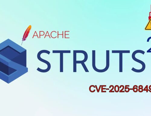 Critical Apache Struts 2 Vulnerability Allow Attackers to Steal Sensitive Data