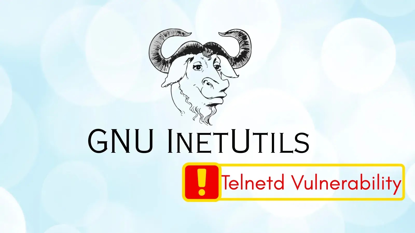 The image shows the GNU InetUtils logo featuring a stylized gnu head, with the text Telnetd Vulnerability highlighted in red and yellow, along with an exclamation mark in a warning icon.
