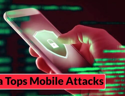 India Continues to Be the Top Target for Mobile Attacks with 38% Increase in Threats