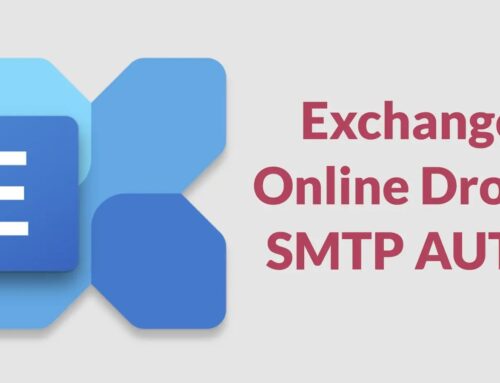 Microsoft Exchange Online to Deprecate SMTP AUTH Basic Authentication for Tenants