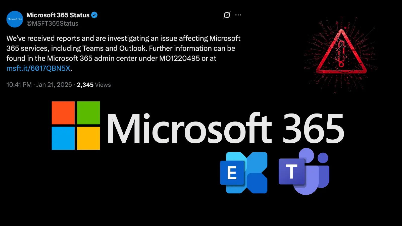 A tweet from Microsoft 365 Status reports an investigation into issues affecting Microsoft 365 services, including Teams and Outlook. Below are the Microsoft, Exchange, and Teams logos, with a dark background and red digital lines.