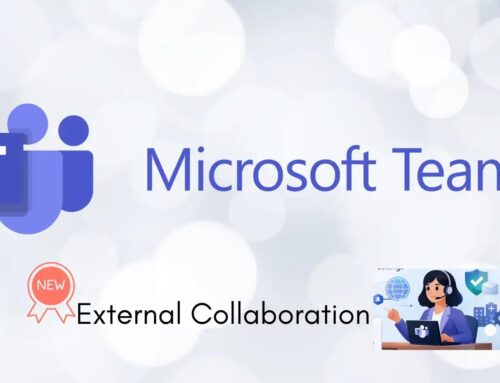 Microsoft’s New Teams New Admin Role to Manage External Collaboration Settings