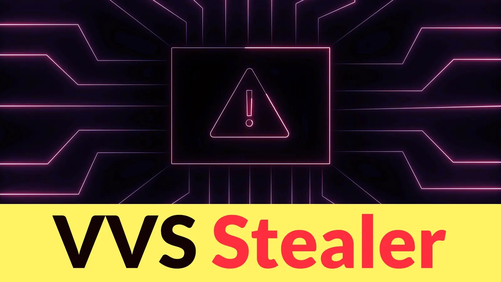 A neon warning symbol with an exclamation mark appears at the center of a dark, circuit-like background. Below, the text “VVS Stealer” is written in bold black and pink letters on a yellow banner.
