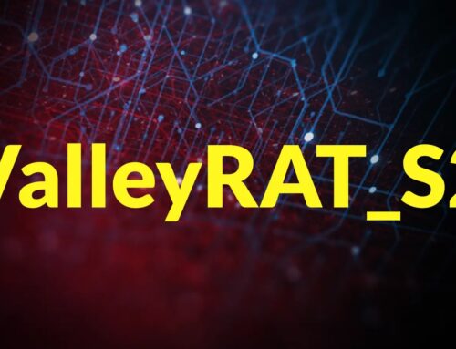 ValleyRAT_S2 Attacking Organizations to Deploy Stealthy Malware and Extract Financial Details