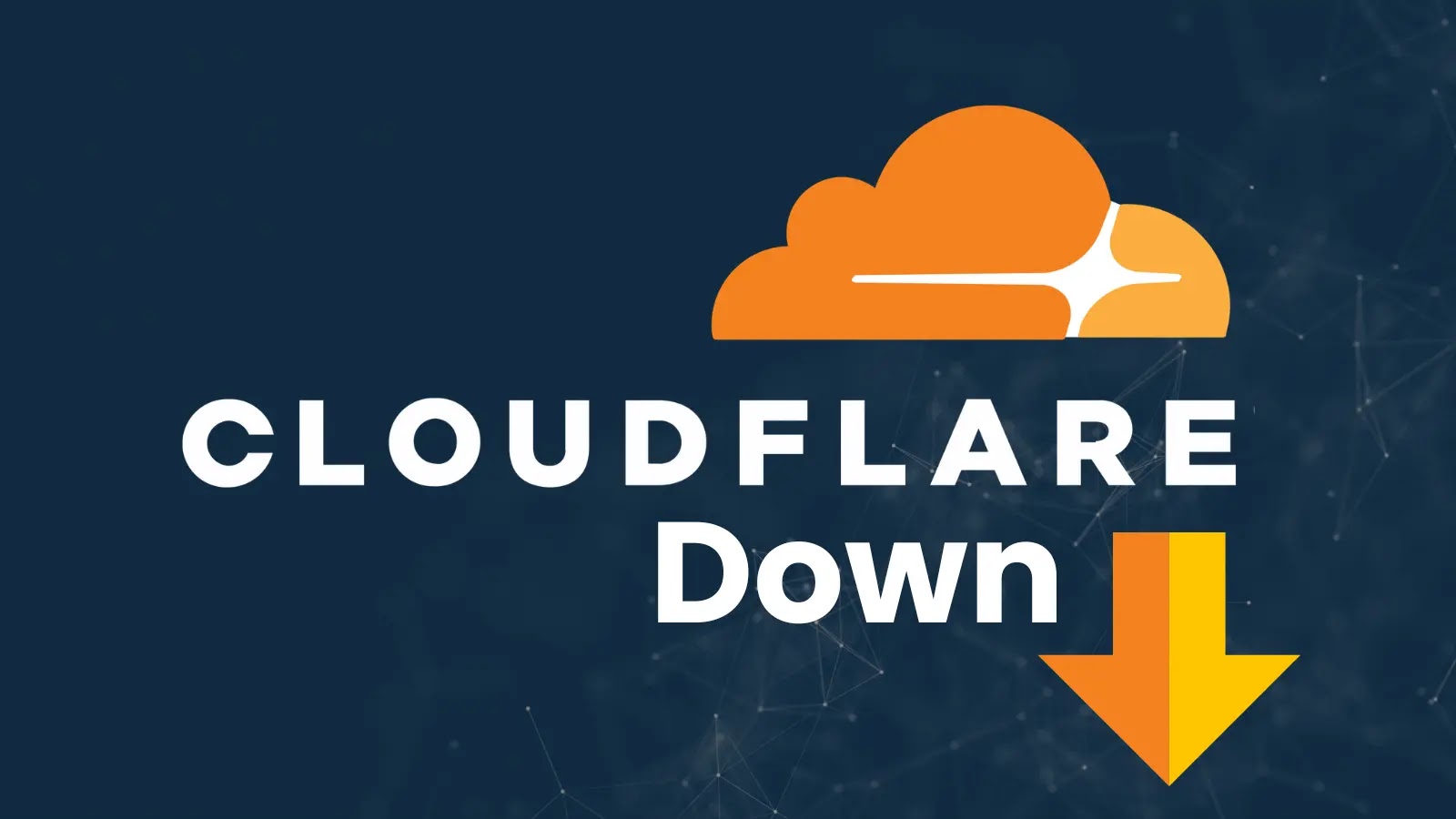 Cloudflare logo above the words Cloudflare Down with a large orange downward arrow, indicating a Cloudflare service outage.