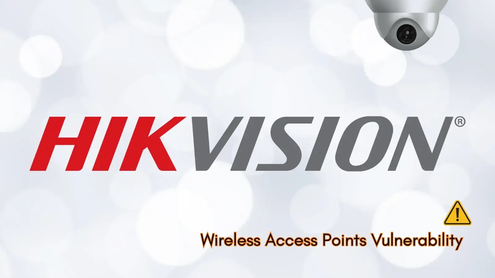 Hikvision Wireless Access Points Vulnerability Enables Malicious Command Execution (1)
