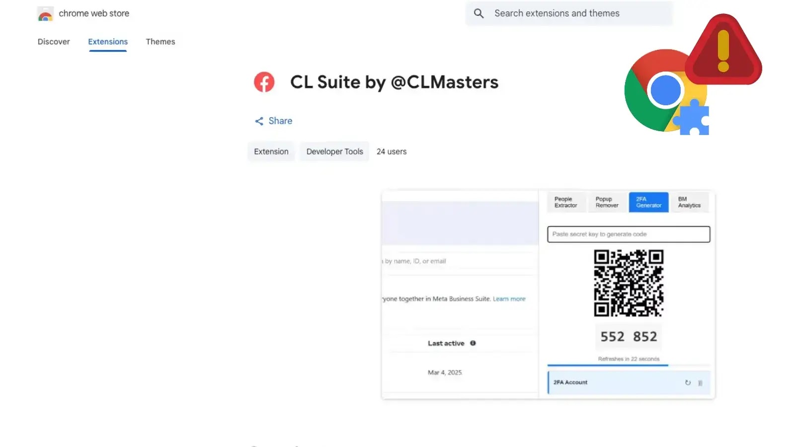 Malicious Chrome Extension Steals Facebook Business Manage 2FA codes and analytics data (1) Screenshot of the Chrome Web Store page for CL Suite by @CLMasters, showing options to share, developer tools, user count, and a preview with a QR code and account information.