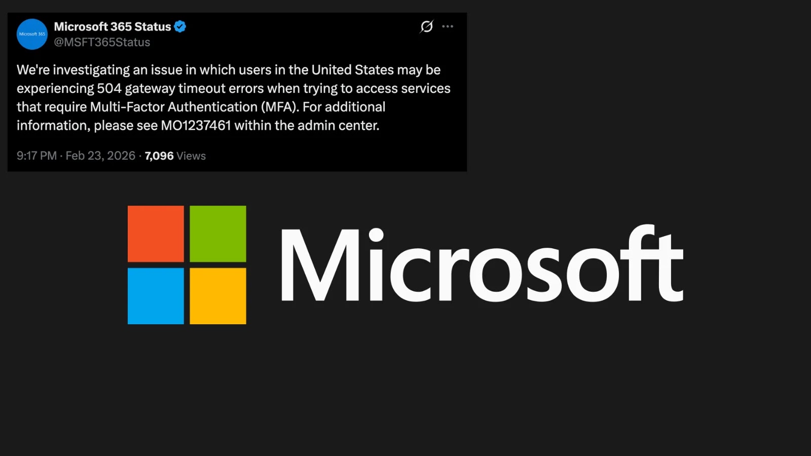 A Microsoft 365 Status tweet on a black background reports US users may face timeout errors with Multi-Factor Authentication. Below the tweet is a large Microsoft logo with colored squares and white text.