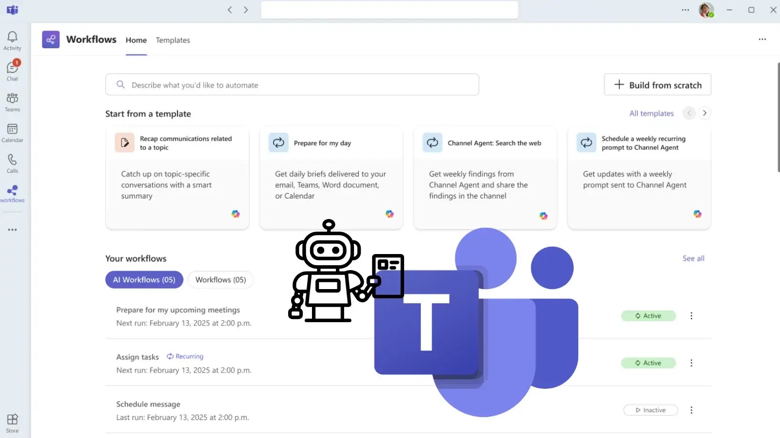 Microsoft Teams With AI Workflows Use Microsoft 365 Copilot to automate tasks via scheduled prompts (1) A screenshot of the Microsoft Teams Workflows page shows various automation templates. Overlaid are icons of a robot holding a clipboard and the Microsoft Teams logo, suggesting automation and integration features.