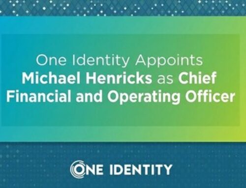 One Identity Appoints Michael Henricks as Chief Financial and Operating Officer