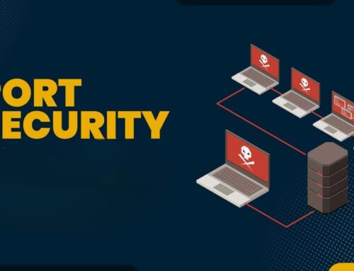 How Port Security Enhances Network Défense