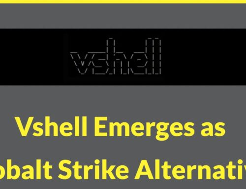 Vshell Gains Traction Among Threat Actors as an Alternative to Cobalt Strike