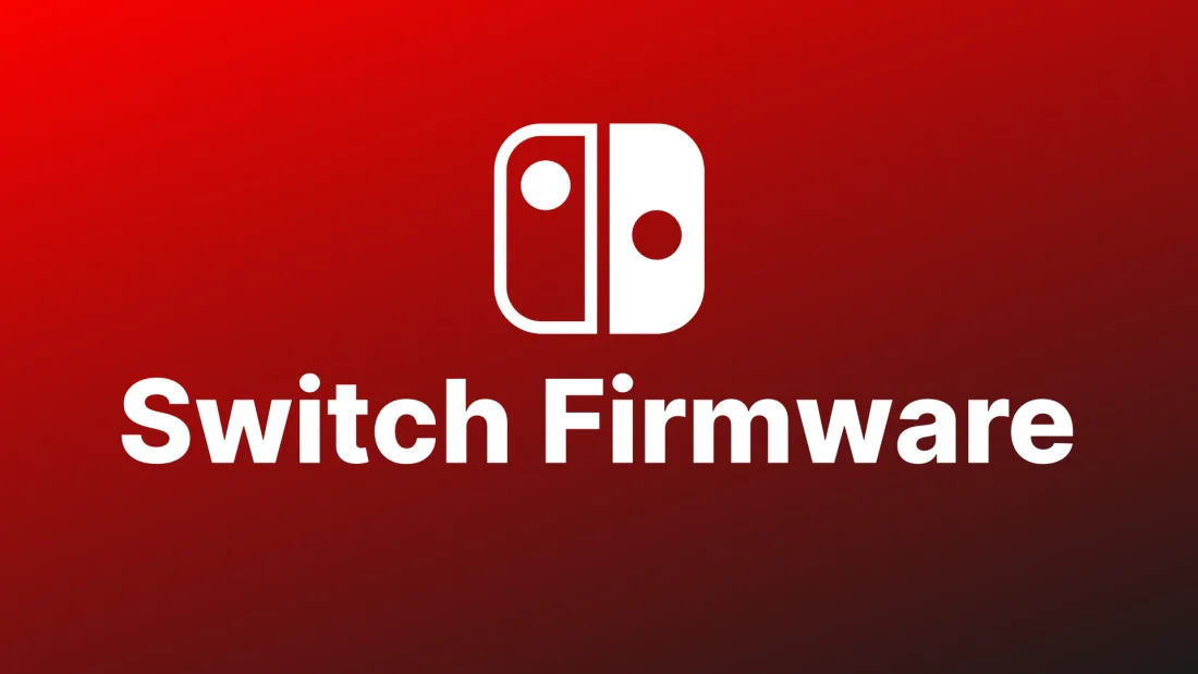 switch-firmware White Nintendo Switch logo and the words Switch Firmware on a red to dark gradient background.