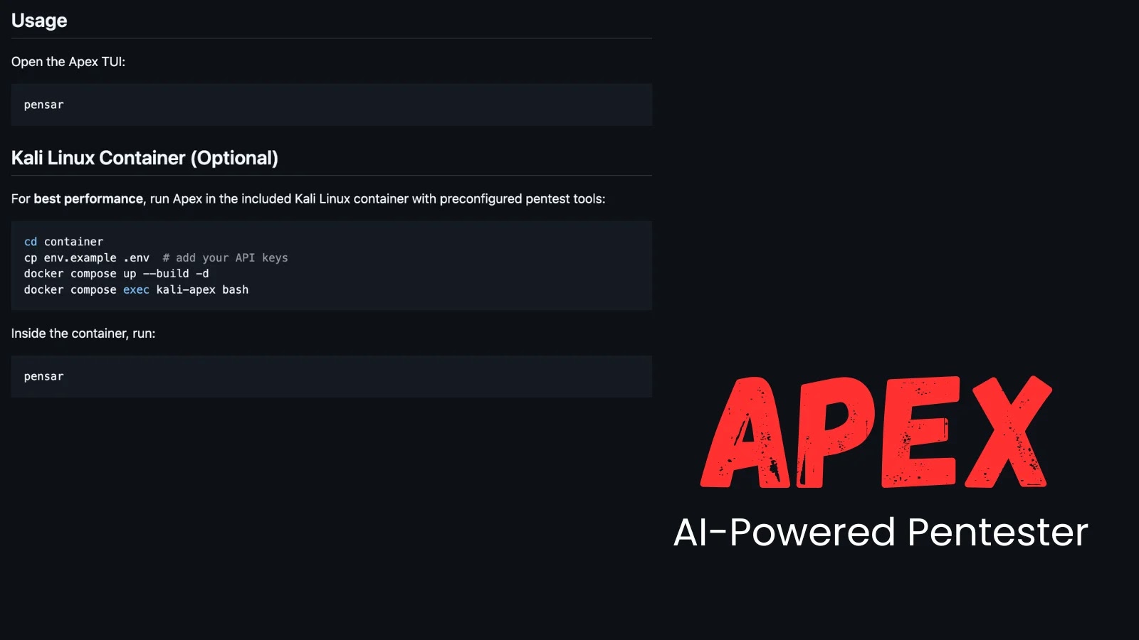 A dark-themed interface displays usage instructions for the Apex TUI and optional Kali Linux container setup, with the red and white APEX AI-Powered Pentester logo at the bottom right.