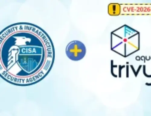 CISA Adds Aquasecurity Trivy Scanner Vulnerability to KEV Catalog