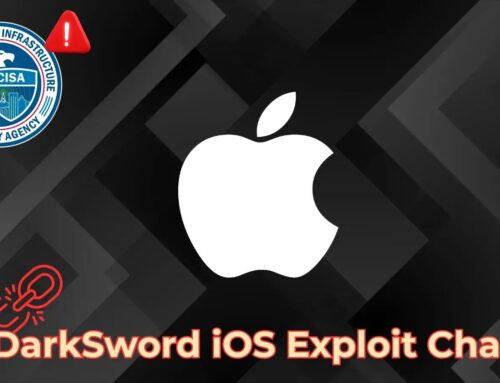 CISA Warns of Apple Vulnerabilities Linked to DarkSword iOS Exploit Chain Exploited in Attacks