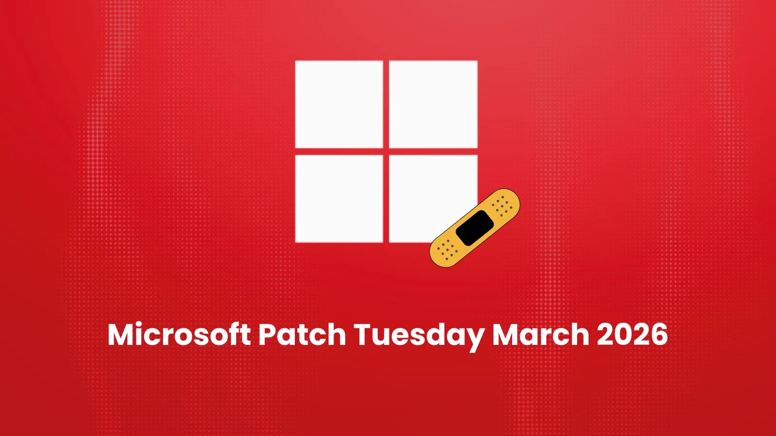 Microsoft Patch Tuesday March 2026