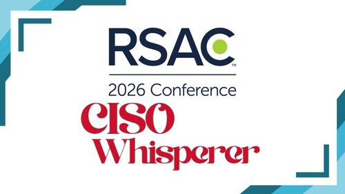 RSAC 2026 Conference logo above the red text CISO Whisperer on a white background with blue and teal corner design accents.