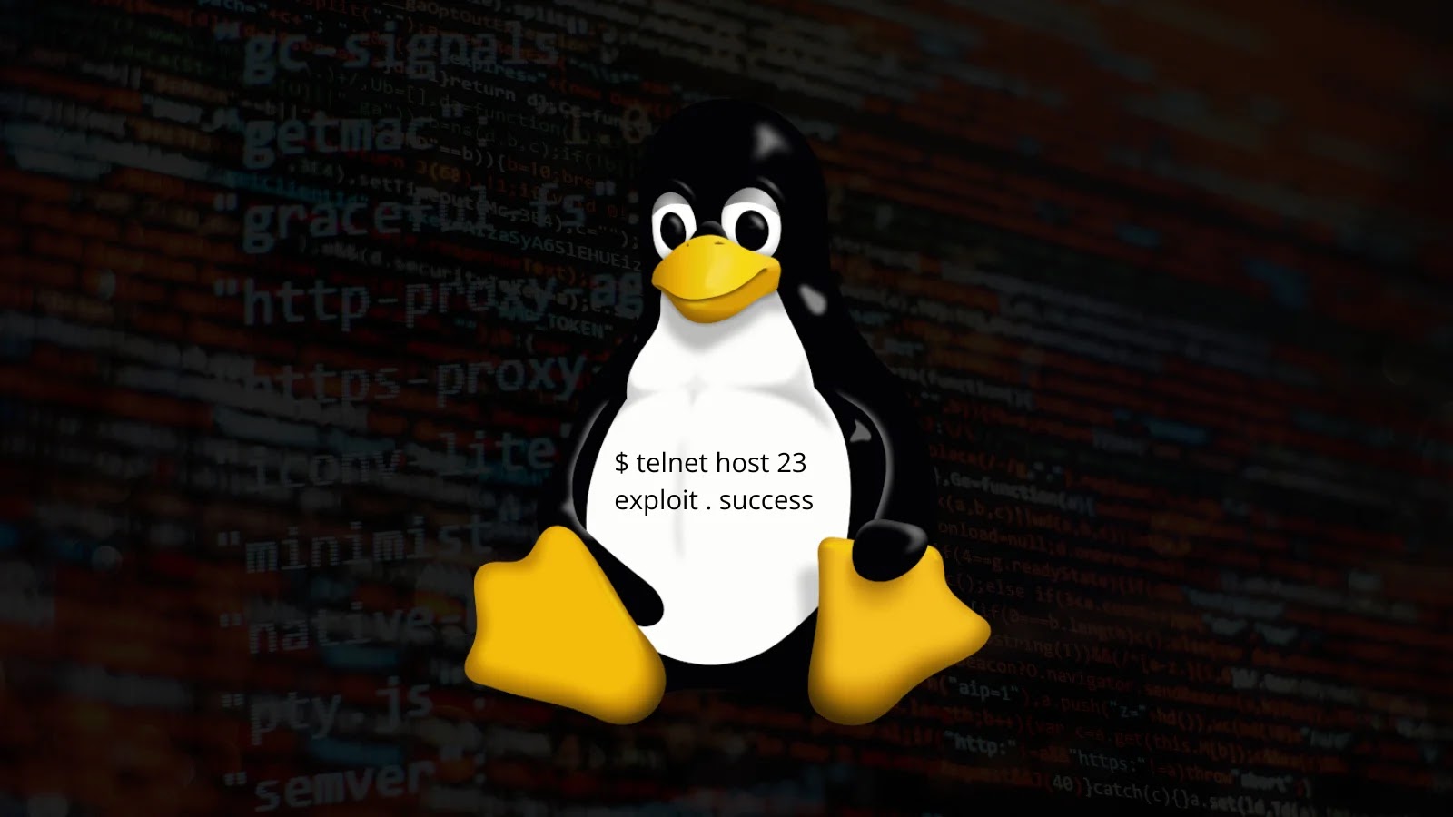 A large Tux, the Linux penguin mascot, is centered over a blurred background of code. Text on Tuxs belly reads: $ telnet host 23 exploit . success.