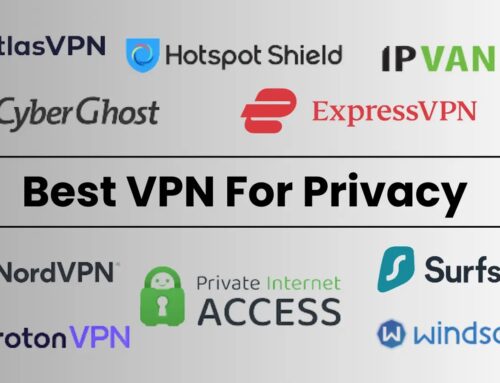 10 Best VPN For Privacy In 2026