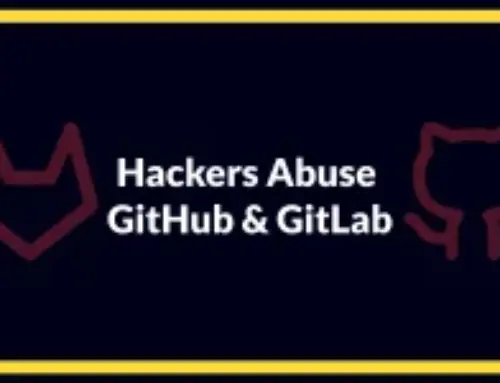 Hackers Abuse GitHub and GitLab to Host Malware and Credential Phishing Campaigns