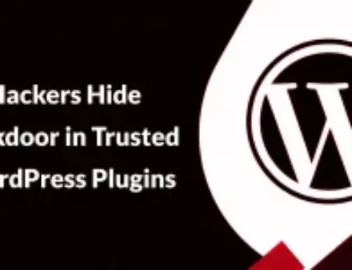 Hackers Hide Backdoor in Trusted WordPress Plugins for 8 Months Before Activating Malware