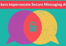 Hackers-Impersonate-Secure-Messaging-Apps-to-Deploy-ProSpy-in-Middle-East-Espionage-Attacks-218×150