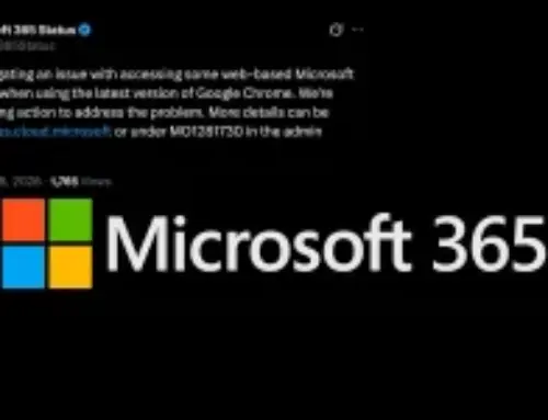 Microsoft 365 Web Services Hit by Google Chrome 147 Compatibility Issue
