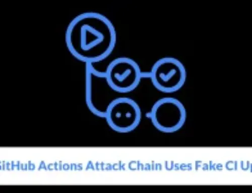 New GitHub Actions Attack Chain Uses Fake CI Updates to Exfiltrate Secrets and Tokens