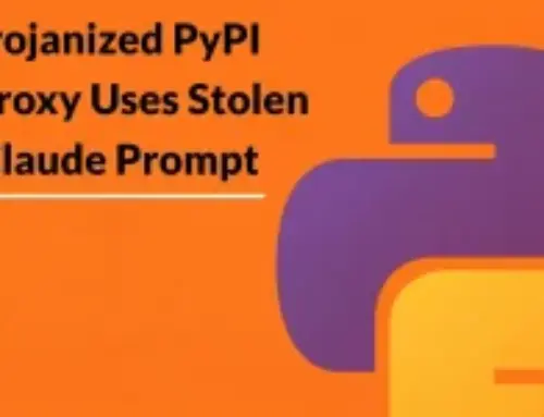 Trojanized PyPI AI Proxy Uses Stolen Claude Prompt to Exfiltrates Data