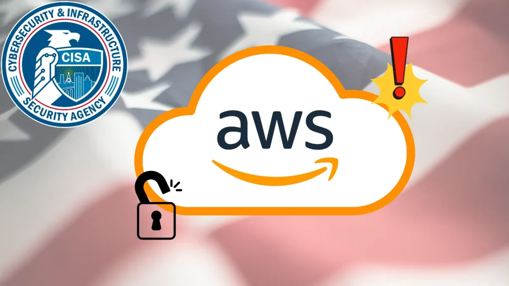 CISA-Admin-Exposes-AWS-GovCloud-credentials-on-public-GitHub-repository-1-1024×576 A cloud icon with the AWS logo appears unlocked, next to an exclamation mark. The CISA logo is in the background, all overlaid on a blurred American flag.