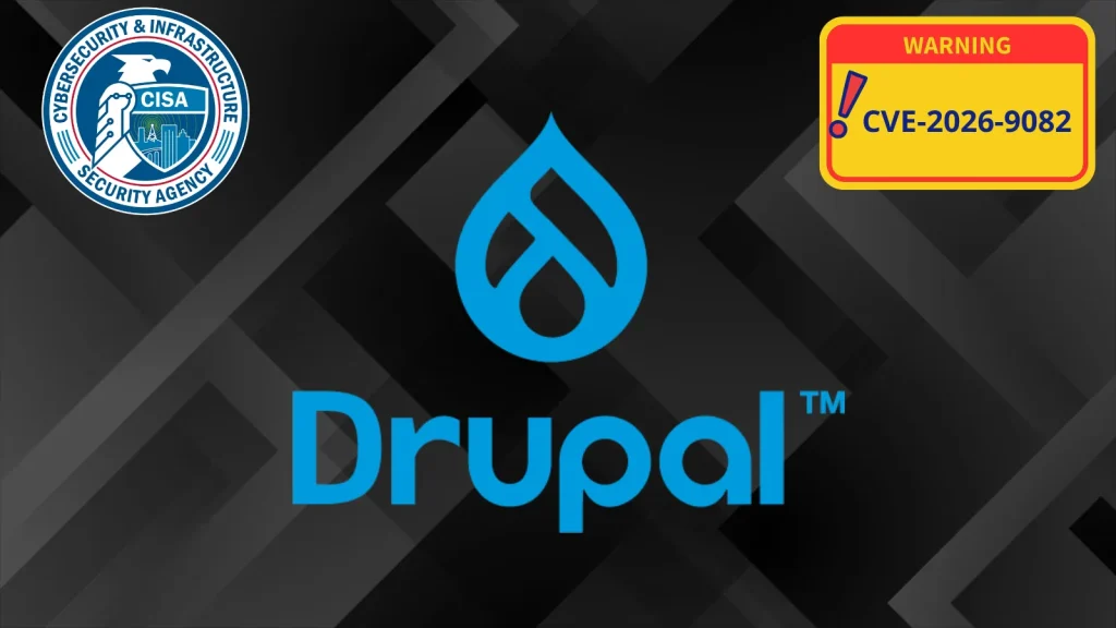 Drupal logo with CISA and a warning for CVE-2026-9082.