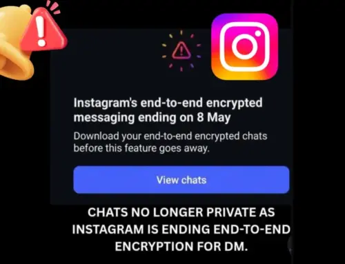 Instagram’s to End Encrypted Chats for Direct Messages