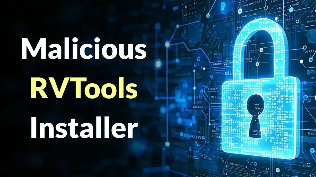 Malicious-RVTools-Installer-Abuses-Sectigo-Certificate-to-Bypass-SmartScreen-Warnings-1024×576