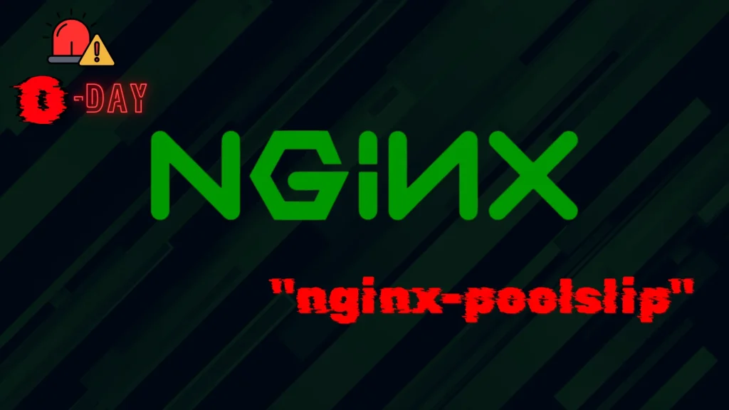 NGINX-0-Day-RCE-nginx-poolslip-1024×576 Dark graphic with the word NGINX in large green text at the center, red text nginx-poolslip below, and warning icons with 0-DAY in the top left corner.