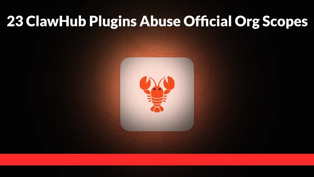 A graphic with the text 23 ClawHub Plugins Abuse Official Org Scopes at the top, featuring a red lobster icon in the center on a dark background with a red stripe at the bottom.