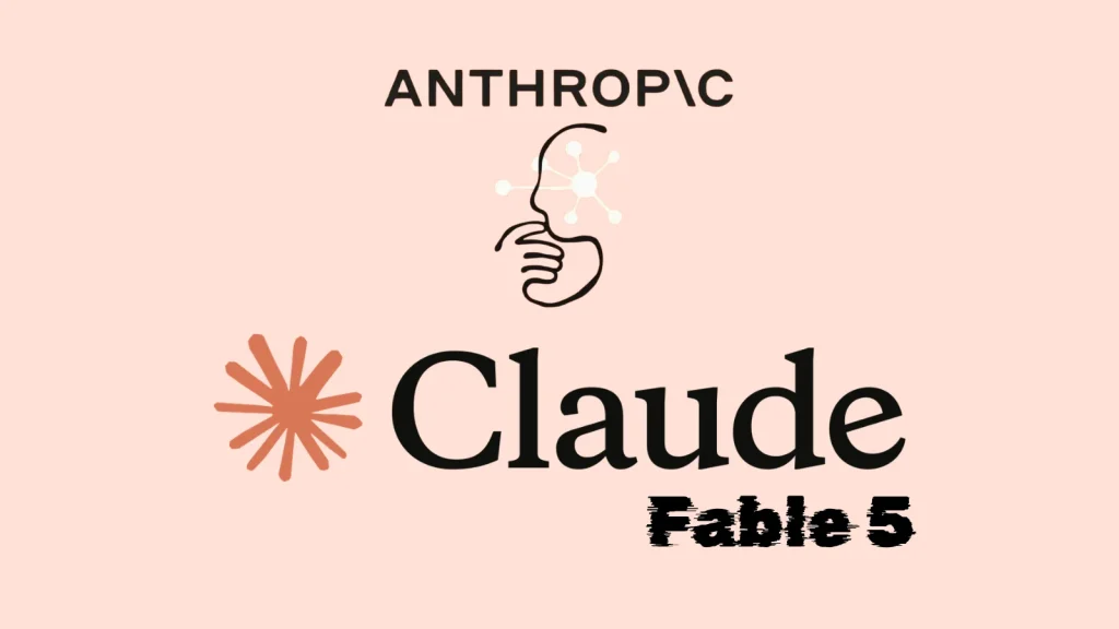 Anthropic-Claude-Fable-5-1024×576