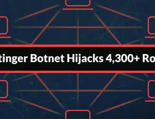 AryStinger Botnet Hijacks 4,300+ Routers to Build Global Attack Proxy Network