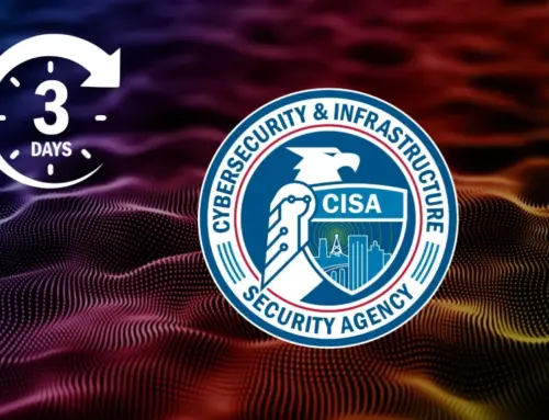 CISA Requires Federal Agencies to Patch Critical Vulnerabilities Within 3 Days