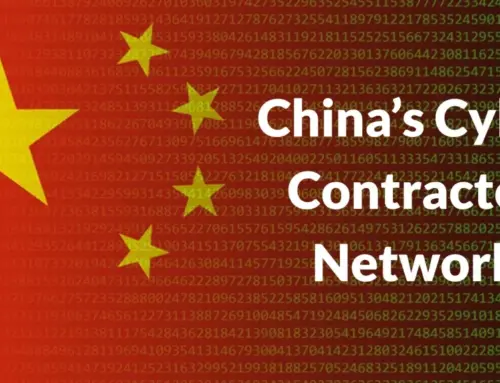 Chinese Cyber Contractors Use Malware, Botnets, and Stolen Data to Enable State Operations