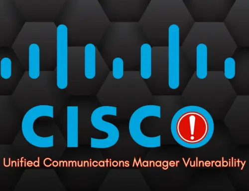 Cisco Unified Communications Manager Vulnerability Exposed Along With PoC Exploit Code