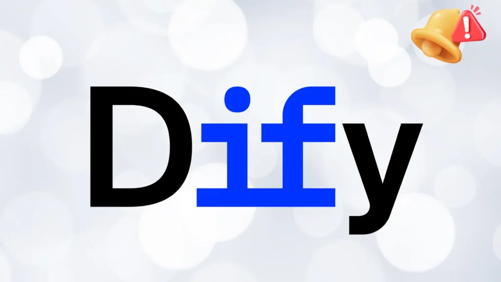 The word Dify is written in large text with i and f joined and colored blue; the other letters are black. A yellow bell with a red alert symbol appears in the top right corner. The background is light with white bokeh effects.