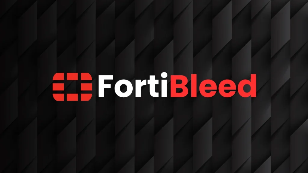 FortiBleed-Fortinet-Firewalls-Compromised-1024×576 The image shows the word FortiBleed with Forti in white and Bleed in red, next to a red, square, digital icon on a dark, textured, geometric background.