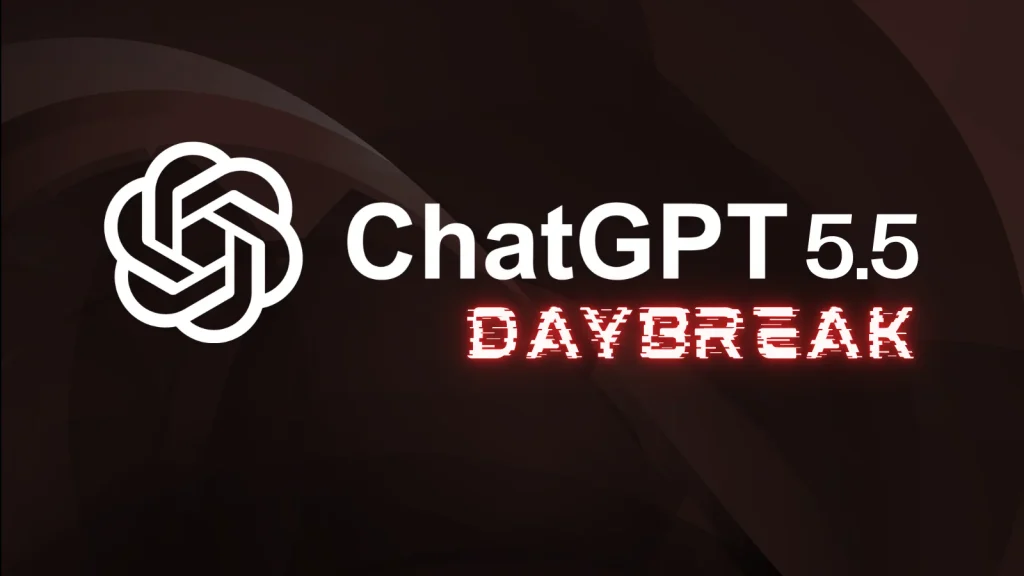 ChatGPT 5.5 logo and the word DAYBREAK in bold, glowing red text on a dark abstract background.