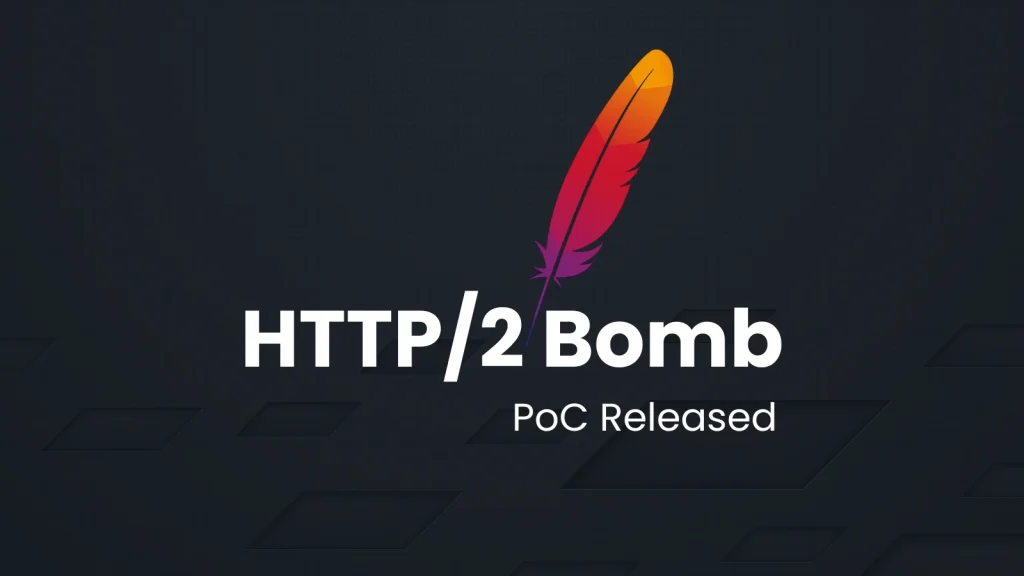 HTTP2-Bomb-PoC-Released-1024×576 Illustration of a feather logo above the text HTTP/2 Bomb and PoC Released on a dark background.